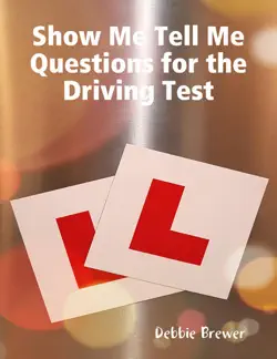 show me tell me questions for the driving test book cover image