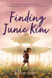Finding Junie Kim synopsis, comments