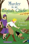 Murder in an English Glade synopsis, comments