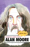 Alan Moore synopsis, comments