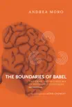The Boundaries of Babel, second edition synopsis, comments