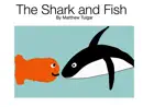 The Shark and Fish book summary, reviews and download