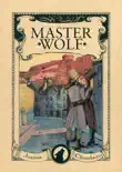 Master Wolf synopsis, comments