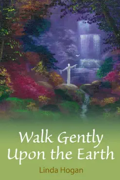 walk gently upon the earth book cover image