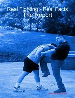 real fighting - real facts: the report imagen de la portada del libro