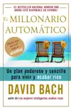 El millonario automatico book summary, reviews and download