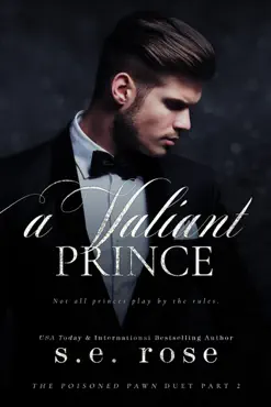 a valiant prince (the poisoned pawn duet part ii) book cover image