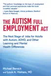 The Autism Full Employment Act synopsis, comments
