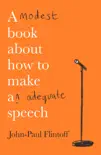 A Modest Book About How to Make an Adequate Speech sinopsis y comentarios
