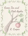 Green Tea and Pink Apples synopsis, comments