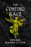 The Coming Race book summary, reviews and download