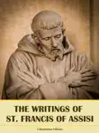 The Writings of St. Francis of Assisi synopsis, comments