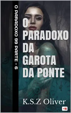 o paradoxo da garota da ponte imagen de la portada del libro