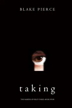 taking (the making of riley paige—book 4) book cover image