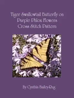 tiger swallowtail butterfly on purple phlox flowers cross stitch pattern book cover image