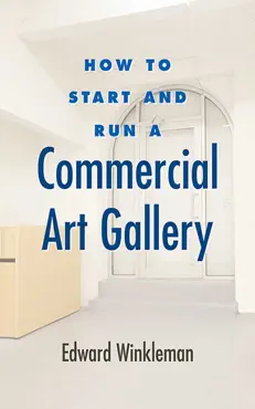how to start and run a commercial art gallery book cover image