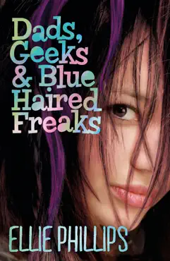 dads geeks and blue-haired freaks imagen de la portada del libro