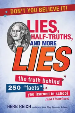 lies, half-truths, and more lies book cover image