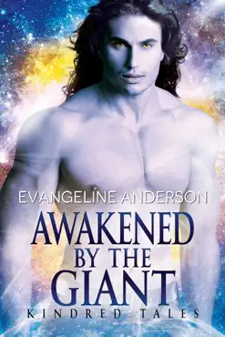 awakened by the giant...book 13 in the kindred tales series book cover image