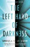 The Left Hand of Darkness sinopsis y comentarios