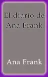 El diario de Ana Frank synopsis, comments