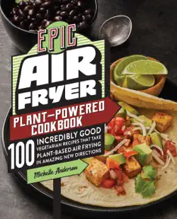 epic air fryer plant-powered cookbook book cover image