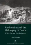 Aestheticism and the Philosophy of Death synopsis, comments