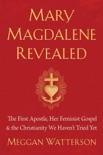 Mary Magdalene Revealed book summary, reviews and download