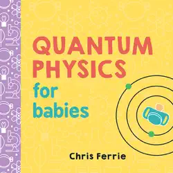 quantum physics for babies book cover image