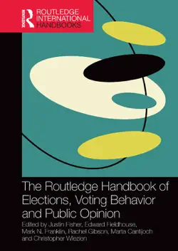 the routledge handbook of elections, voting behavior and public opinion book cover image