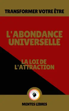 l'abondance universelle - la loi de l'attraction imagen de la portada del libro