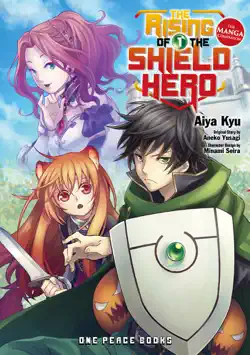 the rising of the shield hero: the manga companion: volume 01 book cover image
