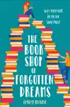 The Bookshop of Forgotten Dreams e-book
