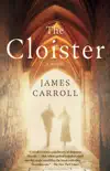 The Cloister synopsis, comments