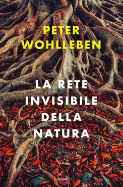 la rete invisibile della natura book cover image