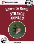 Learn to Read: Strange Animals sinopsis y comentarios