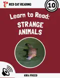 Learn to Read: Strange Animals