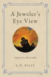 A Jeweler’s Eye View