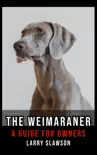 The Weimaraner synopsis, comments