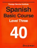 FSI Spanish Basic Course 40 book summary, reviews and download