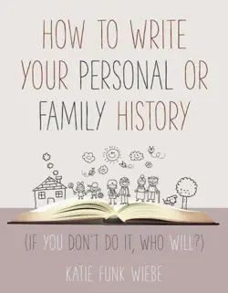 how to write your personal or family history book cover image