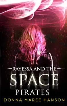 rayessa and the space pirates book cover image