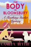 The Body in Bloomsbury synopsis, comments