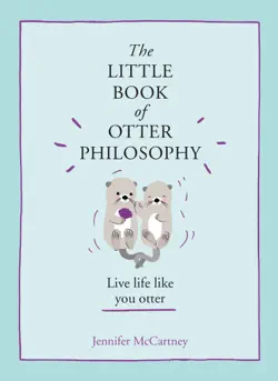 the little book of otter philosophy book cover image