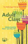 Adult Bible Class synopsis, comments