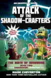 Attack of the Shadow-Crafters synopsis, comments