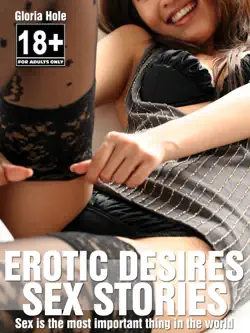 erotic desires - sex stories imagen de la portada del libro