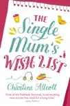 The Single Mum's Wish List sinopsis y comentarios