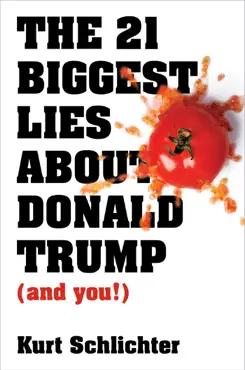 the 21 biggest lies about donald trump (and you!) book cover image