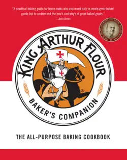 the king arthur flour baker's companion: the all-purpose baking cookbook book cover image